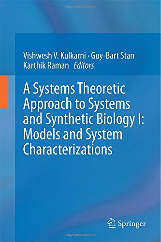 A Systems Theoretic Approach to Systems and Synthetic Biology I: Models and System Characterizations